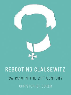 cover image of Rebooting Clausewitz